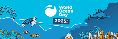 Series of events to held in response to World Oceans Day 2025, UN World Environment Day